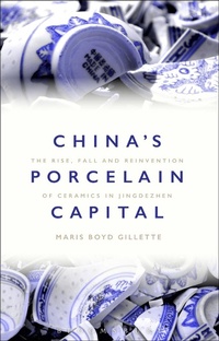 Abbildung von: China's Porcelain Capital - Bloomsbury Academic