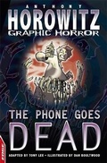 Cover: The Phone Goes Dead - Franklin Watts Ltd