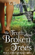 Cover: The Truth about Broken Trees - Booktrope Editions