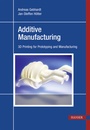 Cover: Additive Manufacturing - Hanser Publications