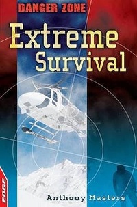 Enlarge image Cover: Extreme Survival - Franklin Watts Ltd