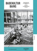 Cover: Badekultur - Bains - Hier und Jetzt