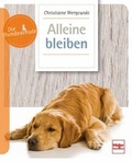 Cover: Alleine bleiben - M&uuml;ller R&uuml;schlikon