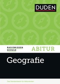 Cover: Basiswissen Schule - Geografie Abitur - Duden