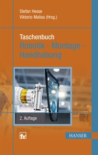 Abbildung von: Taschenbuch Robotik - Montage - Handhabung - Hanser