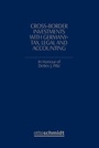 Cover: Cross-Border Investments with Germany - Tax, Legal and Accounting - Otto Schmidt Verlag