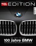 Cover: auto motor und sport Edition - 100 Jahre BMW - Motorbuch Verlag