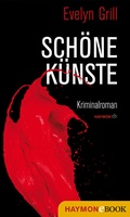 Cover: Sch&ouml;ne K&uuml;nste - Haymon Verlag