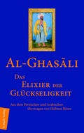 Cover: Das Elixier der Gl&uuml;ckseligkeit - marix Verlag ein Imprint von Verlagshaus R&ouml;merweg