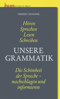 Cover: Unsere Grammatik - Berlin University Press ein Imprint von Verlagshaus R&ouml;merweg