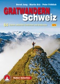 Cover: Gratwandern Schweiz - Rother Bergverlag