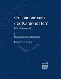 Abbildung von: Ortsnamenbuch des Kantons Bern. Teil 5 (Q-Sch) - Narr Francke Attempto