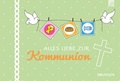 Cover: Alles Liebe zur Kommunion - Brunnen Verlag GmbH