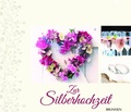 Cover: Zur Silberhochzeit - Brunnen Verlag GmbH