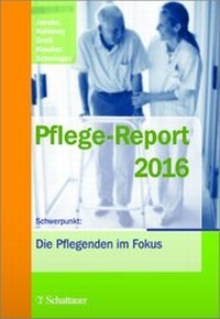 Abbildung von: Pflege-Report 2016 - Schattauer