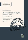 Cover: Medea sulla scena tragica repubblicana - Narr Francke Attempto