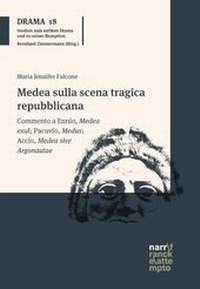Abbildung von: Medea sulla scena tragica repubblicana - Narr Francke Attempto