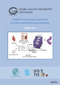 Cover: Insights into protein dynamics by time-resolved X-ray scattering - sierke VERLAG - Sierke WWS GmbH