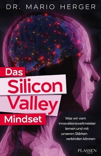 Abbildung von: Das Silicon-Valley-Mindset - Plassen Verlag