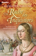 Cover: Die Rache des Inquisitors - Brendow