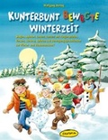 Cover: Kunterbunt bewegte Winterzeit - Klett Kita