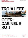 Cover: Troja lebt! - Die Provinz GmbH, gemeinn&uuml;tzige Gesellschaft f&uuml;r Kulturprojekte
