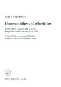 Enlarge image Cover: Elemente, Äther und Ätherleiber - Archivverlag Agraffe