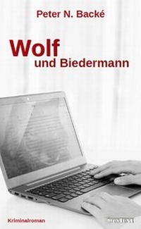 Abbildung von: Wolf und Biedermann - wesText Verlag