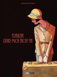 Abbildung von: Fräulein-Rühr-Mich-Nicht-An - Reprodukt