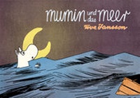 Abbildung von: Mumin und das Meer - Reprodukt