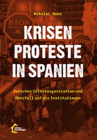 Enlarge image Cover: Krisenproteste in Spanien - edition assemblage