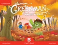 Cover: Greenman and the Magic Forest B Pupil's Book with Stickers and Pop-outs - Cambridge University Press