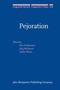 Cover: Pejoration - John Benjamins Publishing Co