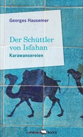 Cover: Der Sch&uuml;ttler von Isfahan - capybarabooks