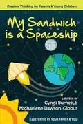Cover: My Sandwich Is a Spaceship - ICSC Press
