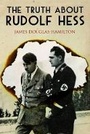 Cover: Truth About Rudolf Hess - Frontline Books