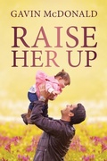 Cover: Raise Her Up - Gavin McDonald