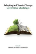 Cover: Adapting to Climate Change: Governance Challenges - Glasnevin Publishing