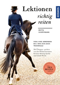 Abbildung von: Lektionen richtig reiten - Kosmos