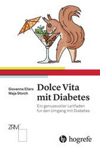 Abbildung von: Dolce Vita mit Diabetes - Hogrefe