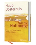 Cover: Im Anfang war die Hoffnung - Planung CAMINO