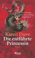 Cover: Die entf&uuml;hrte Prinzessin - Kiepenheuer & Witsch
