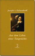 Cover: Aus dem Leben eines Taugenichts - Alfred Kr&ouml;ner Verlag