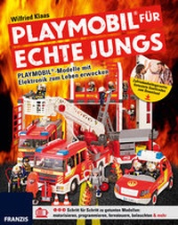 Abbildung von: PLAYMOBIL® für echte Kerle - FRANZIS GmbH