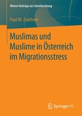 Cover: Muslimas und Muslime in &Ouml;sterreich im Migrationsstress - Springer VS