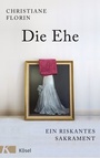 Cover: Die Ehe - Kösel