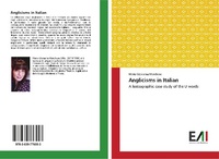 Abbildung von: Anglicisms in Italian - Edizioni Accademiche Italiane