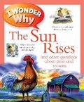 Cover: I Wonder Why The Sun Rises - Kingfisher Books Ltd