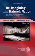 Cover: Re-Imagining Nature's Nation - Universit&auml;tsverlag Winter