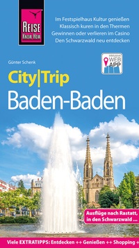 Abbildung von: Reise Know-How CityTrip Baden-Baden - Reise Know-How Verlag Peter Rump GmbH